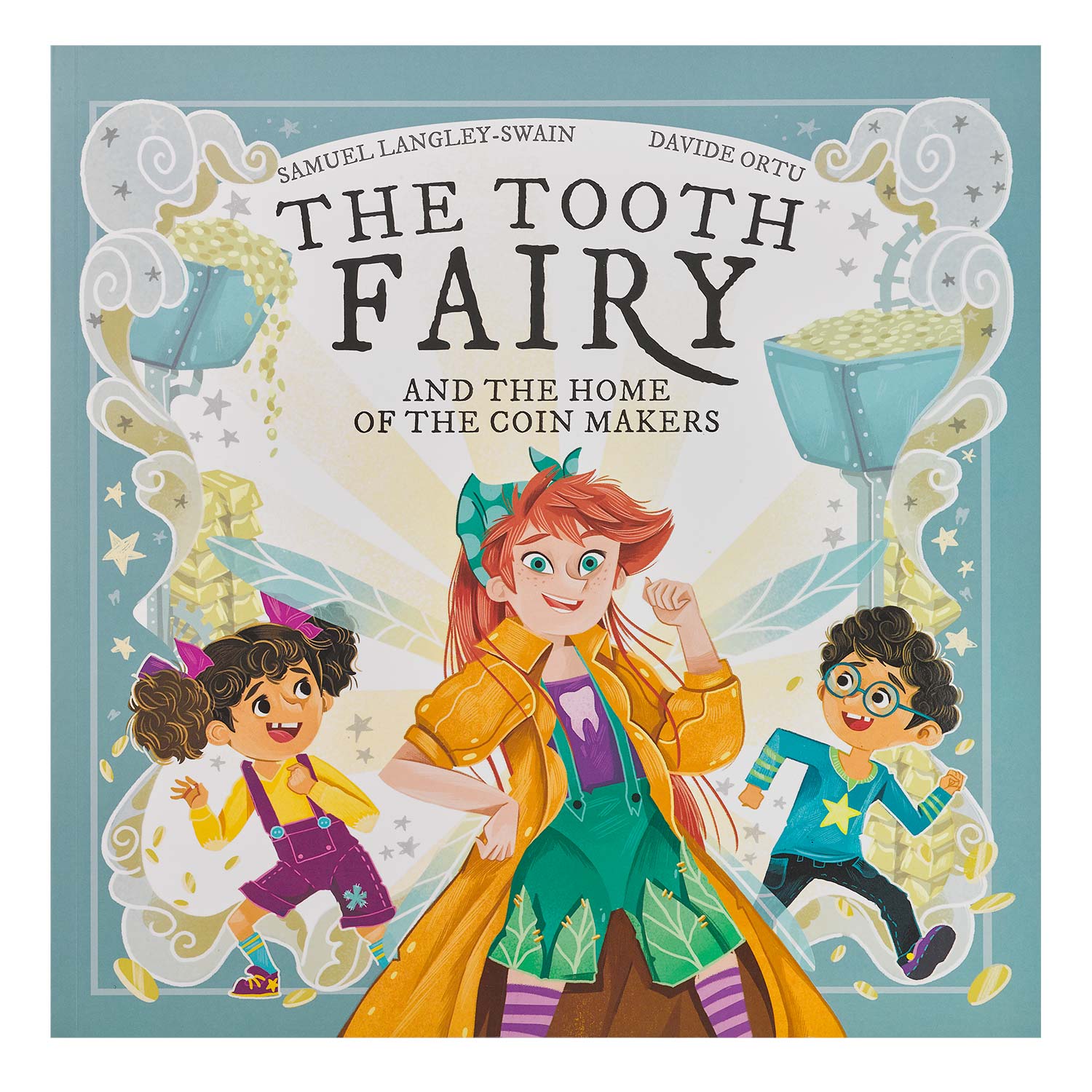 The Tooth Fairy and the Home of the Coin Makers