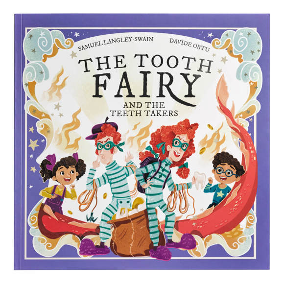 The Tooth Fairy and The Teeth Takers 