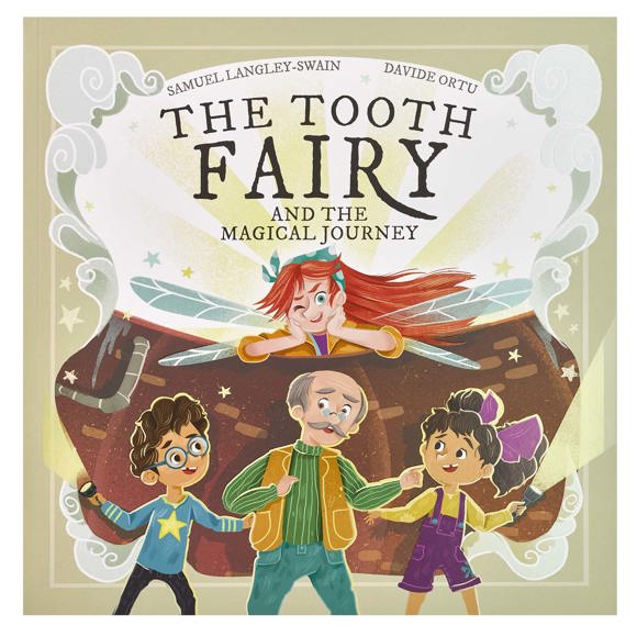 The Tooth Fairy and the Magical Journey